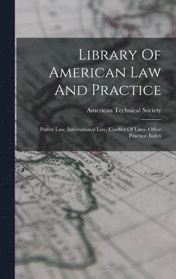 bokomslag Library Of American Law And Practice