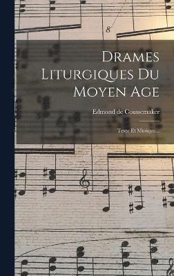 bokomslag Drames Liturgiques Du Moyen Age