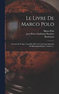 bokomslag Le Livre De Marco Polo