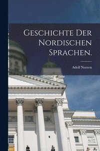 bokomslag Geschichte der Nordischen Sprachen.