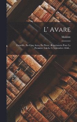 L' Avare 1