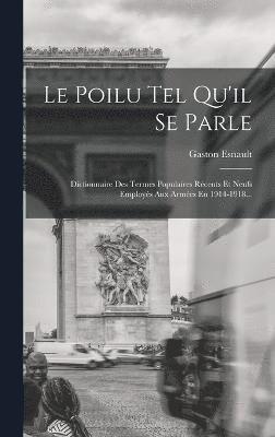 Poilu Tel Qu'il Se Parle 1