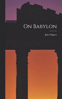 bokomslag On Babylon