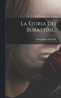 bokomslag La Storia Dei Burattini...