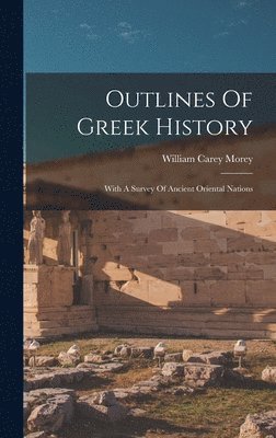 bokomslag Outlines Of Greek History