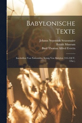 Johann Nepomuk Strassmaier, British Museum - Babylonische Texte, Häftad