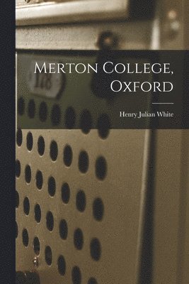 Merton College, Oxford 1