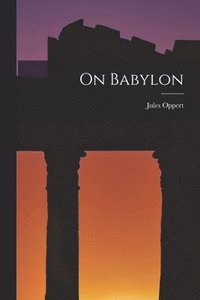 bokomslag On Babylon
