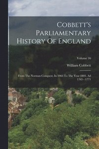 bokomslag Cobbett's Parliamentary History Of England