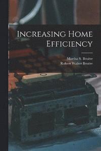 bokomslag Increasing Home Efficiency