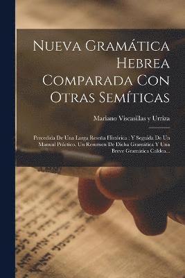 bokomslag Nueva Gramática Hebrea Comparada Con Otras Semíticas