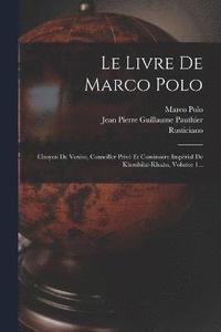 bokomslag Le Livre De Marco Polo