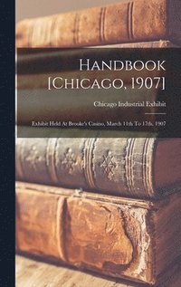 bokomslag Handbook [chicago, 1907]