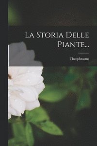 bokomslag Storia Delle Piante...