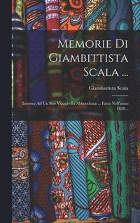 bokomslag Memorie Di Giambittista Scala ...