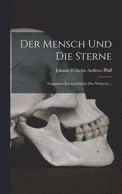 Der Mensch Und Die Sterne 1