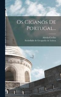 bokomslag Os Ciganos De Portugal...