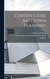 bokomslag Garden Cities And Town Planning