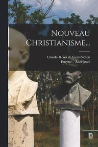 bokomslag Nouveau Christianisme...