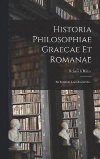 bokomslag Historia Philosophiae Graecae Et Romanae