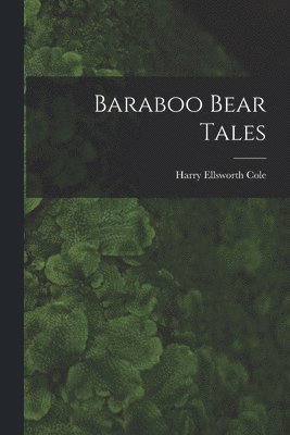 bokomslag Baraboo Bear Tales