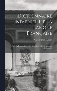bokomslag Dictionnaire Universel De La Langue Franaise