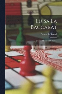 bokomslag Luisa La Baccarat