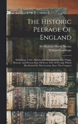 Historic Peerage Of England