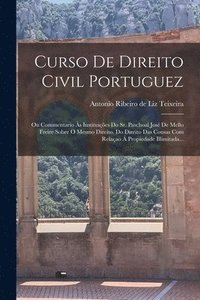 bokomslag Curso De Direito Civil Portuguez