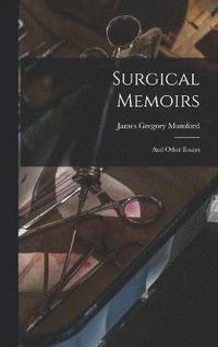 bokomslag Surgical Memoirs