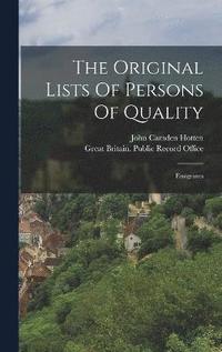 bokomslag The Original Lists Of Persons Of Quality