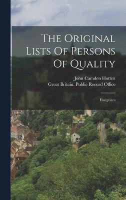 The Original Lists Of Persons Of Quality 1