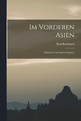 bokomslag Im vorderen Asien