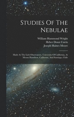 Studies Of The Nebulae 1