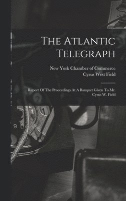 The Atlantic Telegraph 1