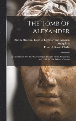 bokomslag Tomb Of Alexander