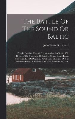 The Battle Of The Sound Or Baltic 1