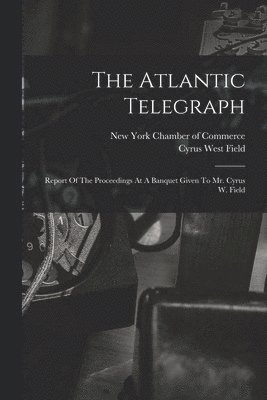 Atlantic Telegraph