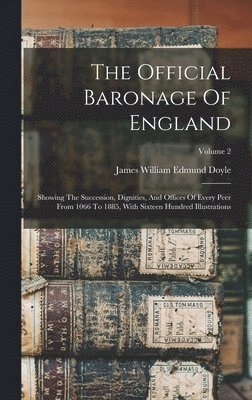 Official Baronage Of England