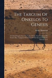 bokomslag The Targum Of Onkelos To Genesis