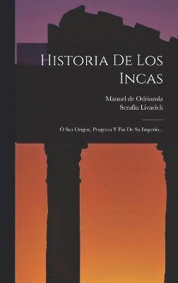 Historia De Los Incas 1