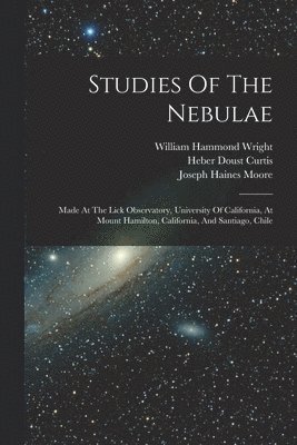 Studies Of The Nebulae
