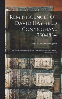 bokomslag Reminiscences Of David Hayfield Conyngham, 1750-1834