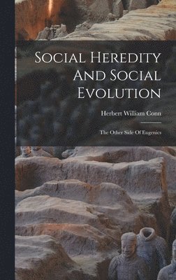Social Heredity And Social Evolution