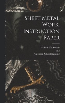 Sheet Metal Work, Instruction Paper 1