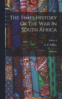 bokomslag The Times History Of The War In South Africa