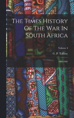 Times History Of The War In South Africa