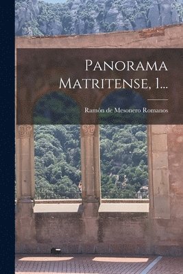 Panorama Matritense, 1... 1