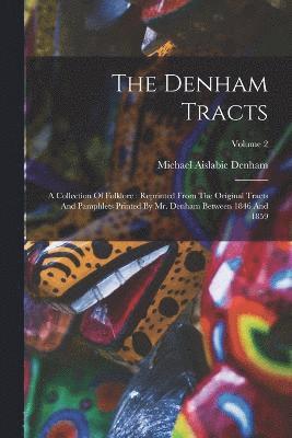 bokomslag The Denham Tracts