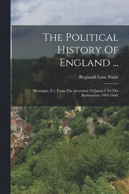 Reginald Lane Poole - Political History Of England ..., Häftad